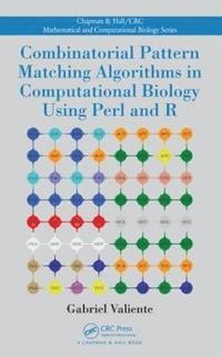 bokomslag Combinatorial Pattern Matching Algorithms in Computational Biology Using Perl and R