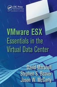 bokomslag VMware ESX Essentials in the Virtual Data Center