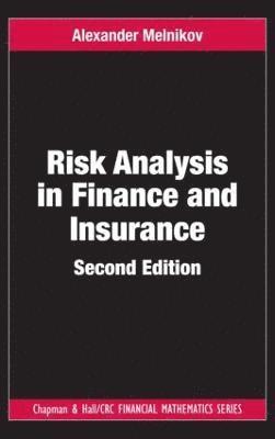 Risk Analysis in Finance and Insurance 1