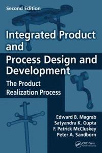 bokomslag Integrated Product and Process Design and Development