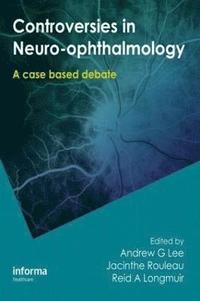 bokomslag Controversies in Neuro-Ophthalmology