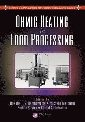 bokomslag Ohmic Heating in Food Processing