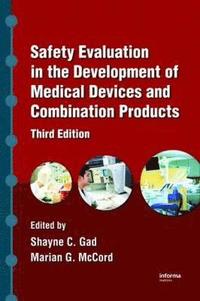 bokomslag Safety Evaluation in the Development of Medical Devices and Combination Products