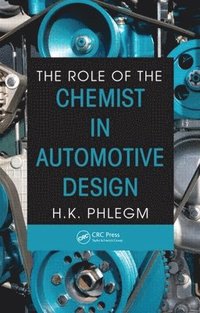 bokomslag The Role of the Chemist in Automotive Design