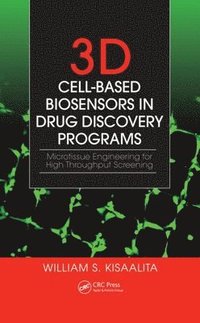 bokomslag 3D Cell-Based Biosensors in Drug Discovery Programs