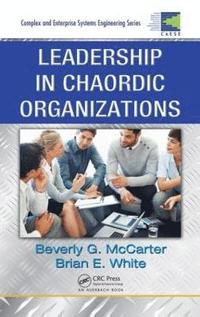 bokomslag Leadership in Chaordic Organizations