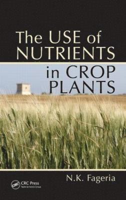 Use of Nutrients in Crop Plants