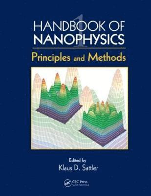 Klaus D. Sattler, USA) Sattler, Klaus D. (University of Hawaii, Honolulu - Handbook of Nanophysics, Inbunden
