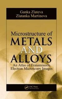 bokomslag Microstructure of Metals and Alloys