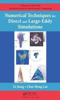 bokomslag Numerical Techniques for Direct and Large-Eddy Simulations