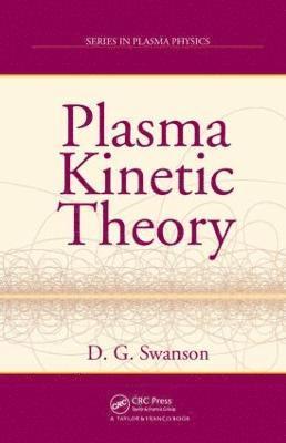 Plasma Kinetic Theory 1