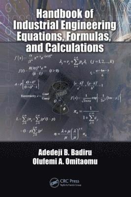 Handbook of Industrial Engineering Equations, Formulas, and Calculations 1