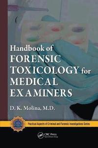 bokomslag Handbook of Forensic Toxicology for Medical Examiners