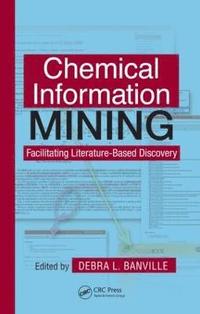 bokomslag Chemical Information Mining