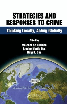 Melchor de Guzman, Aiedeo Mintie Das, Dilip K. Das - Strategies and Responses to Crime, Inbunden