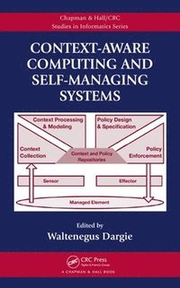 bokomslag Context-Aware Computing and Self-Managing Systems