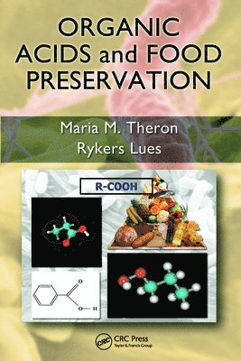 Organic Acids and Food Preservation 1