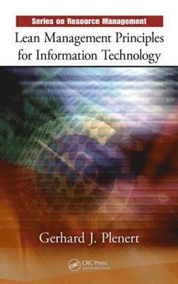 bokomslag Lean Management Principles for Information Technology