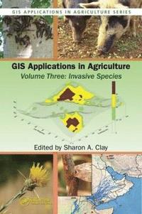 bokomslag GIS Applications in Agriculture, Volume Three