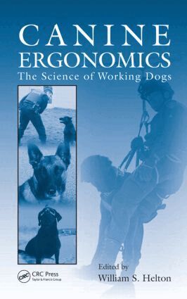 William S. Helton - Canine Ergonomics, Inbunden