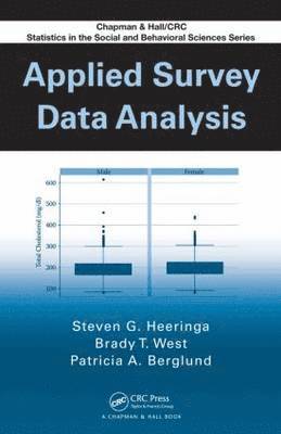 Steven G. Heeringa, Brady T. West - Applied Survey Data Analysis, Inbunden