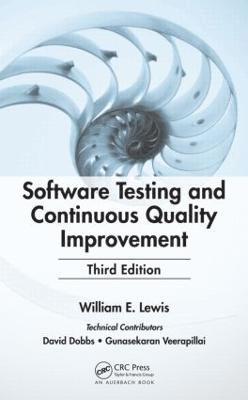 Software Testing and Continuous Quality Improvement 1