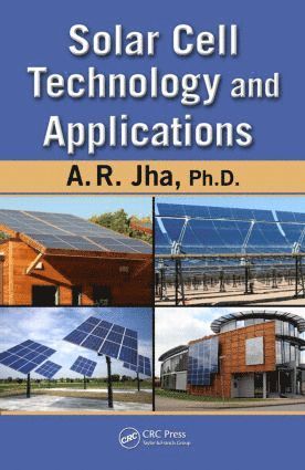 bokomslag Solar Cell Technology and Applications