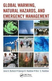 bokomslag Global Warming, Natural Hazards, and Emergency Management