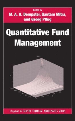 M.A.H. Dempster, Gautam Mitra, Georg Pflug, M. a. H. Dempster - Quantitative Fund Management, Inbunden