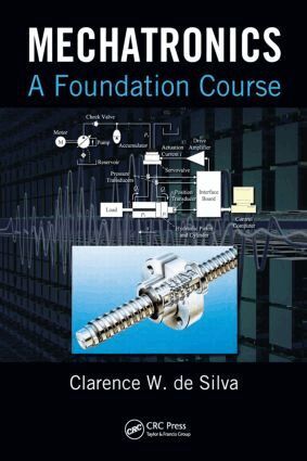 Clarence W. de Silva - Mechatronics, Inbunden