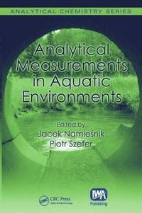 bokomslag Analytical Measurements in Aquatic Environments
