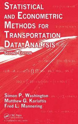 bokomslag Statistical and Econometric Methods for Transportation Data Analysis