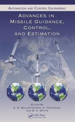 bokomslag Advances in Missile Guidance, Control, and Estimation