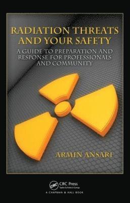 bokomslag Radiation Threats and Your Safety