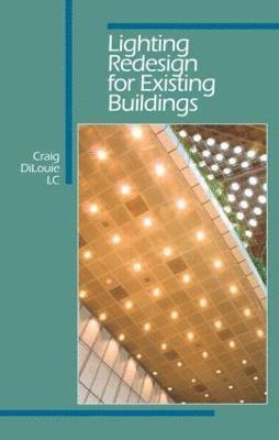 Lighting Redesign for Existing Buildings 1