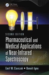 bokomslag Pharmaceutical and Medical Applications of Near-Infrared Spectroscopy