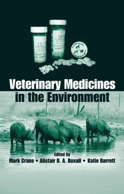 Veterinary Medicines in the Environment 1