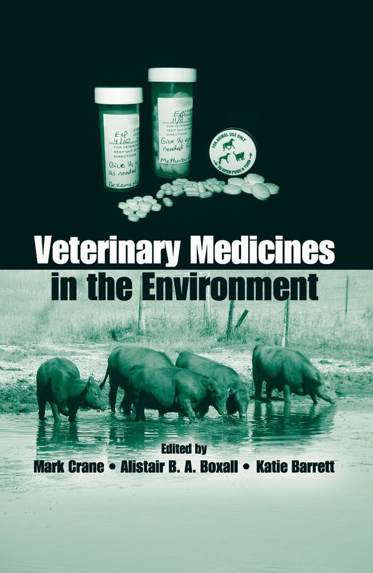 Mark Crane, Alistair B. A. Boxall, Katie Barrett, Alistair B. a. Boxall - Veterinary Medicines in the Environment, Inbunden