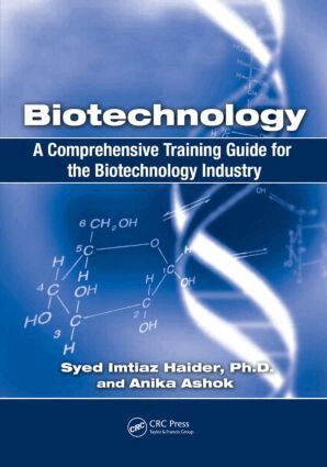 Syed Imtiaz Haider, Anika Ashtok - Biotechnology, Häftad
