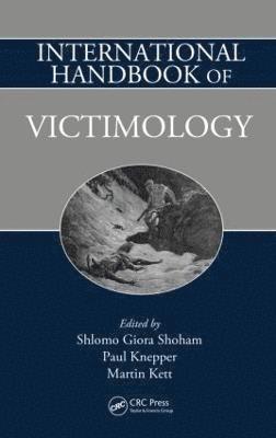 International Handbook of Victimology 1