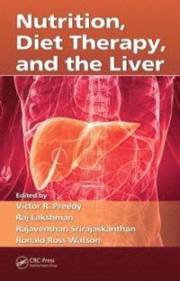 bokomslag Nutrition, Diet Therapy, and the Liver