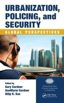 Urbanization, Policing, and Security 1