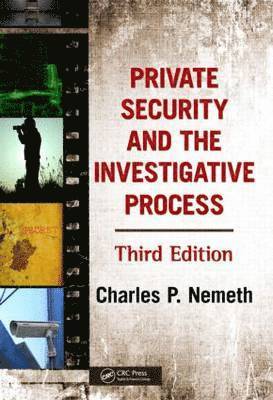 bokomslag Private Security and the Investigative Process