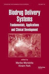 bokomslag Biodrug Delivery Systems
