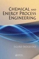 bokomslag Chemical and Energy Process Engineering