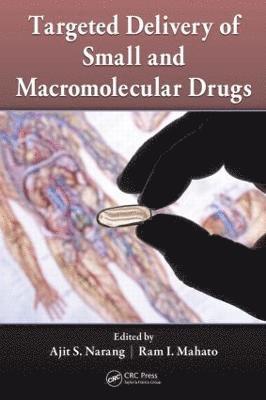 Targeted Delivery of Small and Macromolecular Drugs 1