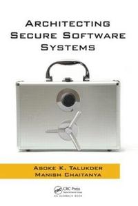 bokomslag Architecting Secure Software Systems