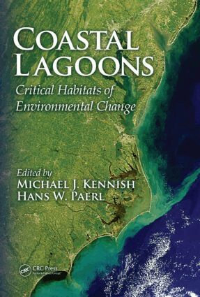 Michael J. Kennish, Hans W. Paerl - Coastal Lagoons, Inbunden