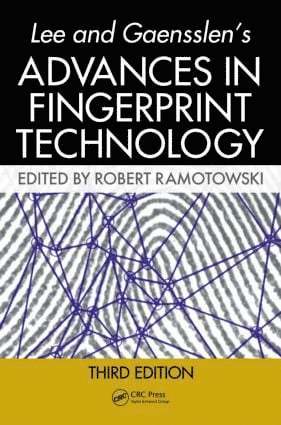 bokomslag Lee and Gaensslen's Advances in Fingerprint Technology