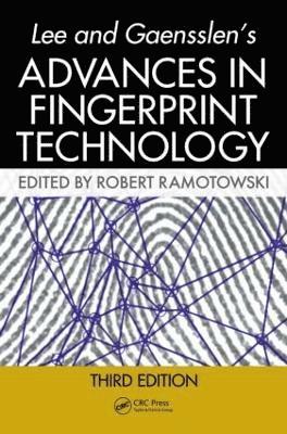 Lee and Gaensslen's Advances in Fingerprint Technology 1